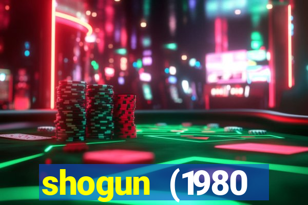 shogun (1980 dublado download)